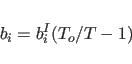 \begin{displaymath}
b_i=b_i^I (T_o/T -1)
\end{displaymath}