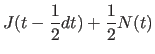 $\displaystyle J(t-{1\over 2}dt)+{1\over 2}N(t)$